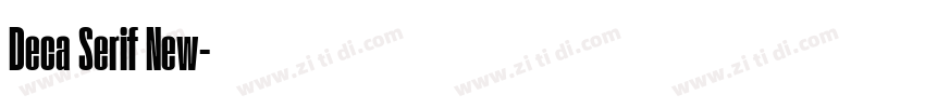 Deca Serif New字体转换